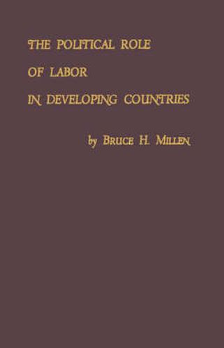 Cover image for The Political Role of Labor in Developing Countries