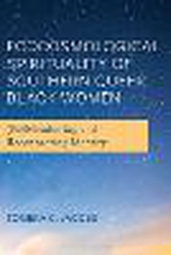 Cover image for Ecocosmological Spirituality of Southern Queer Black Women