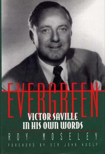 Cover image for Evergreen: Victor Saville in His Own Words