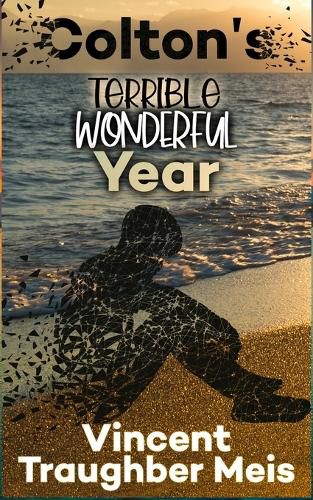 Cover image for Colton's Terrible Wonderful Year