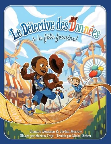 Cover image for Le Detective des Donnees a la fete foraine!