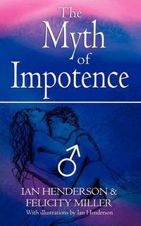 Cover image for The Myth of Impotence