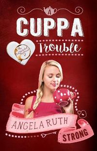 Cover image for A Cuppa Trouble