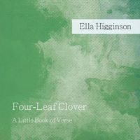 Cover image for Four-Leaf Clover: A Little Book of Verse