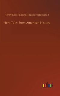 Cover image for Hero Tales from American History