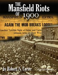 Cover image for The Mansfield Riots of 1900