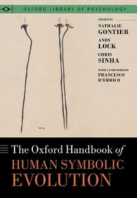 Cover image for The Oxford Handbook of Human Symbolic Evolution