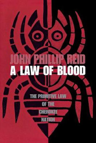 Cover image for A Law of Blood: The Primitive Law of the Cherokee Nation