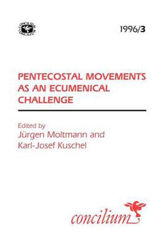 Cover image for Concilium 1996/3 Pentecostal Movements as an Ecumencial Challenge