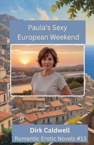 Cover image for Paula's Sexy European Weekend