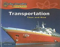 Cover image for Transportation: Then and Now