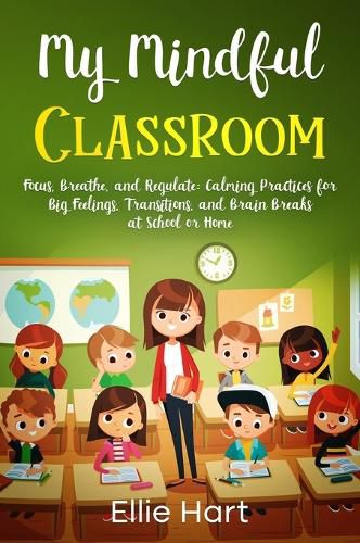 Cover image for My Mindful Classroom