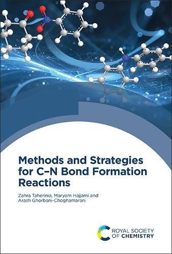 Cover image for Methods and Strategies for C-N Bond Formation Reactions