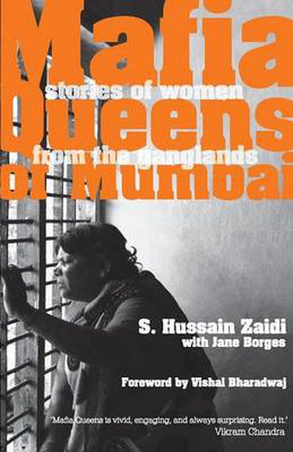 Cover image for Mafia Queens of Mumbai: Women Who Ruled the Ganglands