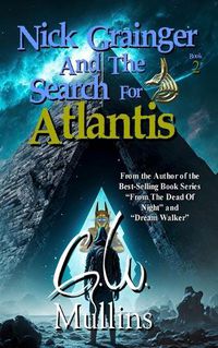 Cover image for Nick Grainger And The Search For Atlantis