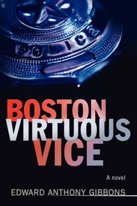 Cover image for Boston Virtuous Vice