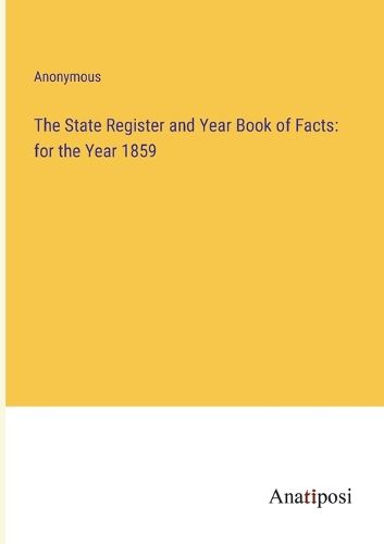 Cover image for The State Register and Year Book of Facts