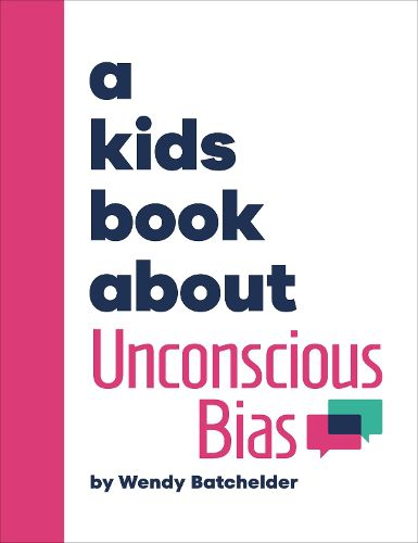 Cover image for A Kids Book About Unconscious Bias