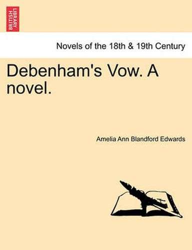 Cover image for Debenham's Vow. a Novel.