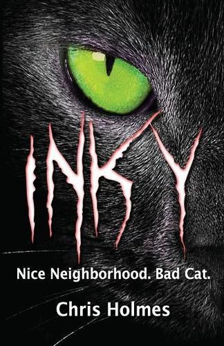 Cover image for Inky: Good Neighborhood. Bad Cat.