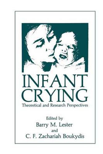 Cover image for Infant Crying: Theoretical and Research Perspectives