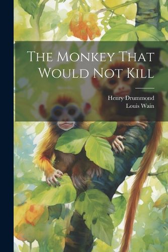 Cover image for The Monkey That Would not Kill