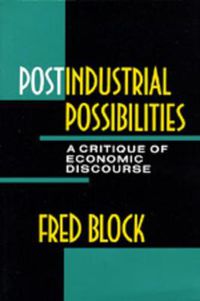 Cover image for Postindustrial Possibilities: A Critique of Economic Discourse