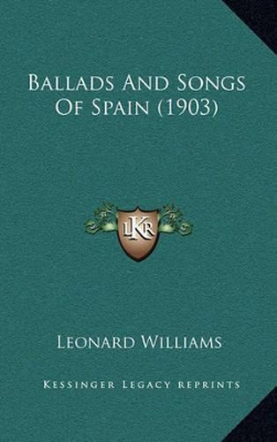 Cover image for Ballads and Songs of Spain (1903)