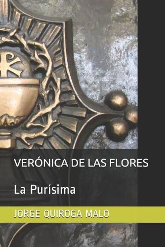 Cover image for Veronica de Las Flores: La Purisima