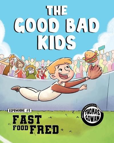 Cover image for The Good Bad Kids