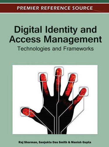 Cover image for Digital Identity and Access Management: Technologies and Frameworks