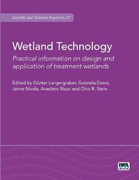 Cover image for Wetland Technology: Practical Information on the Design and Application of Treatment Wetlands