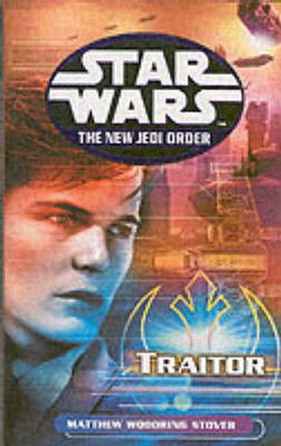 Cover image for Star Wars: The New Jedi Order - Traitor