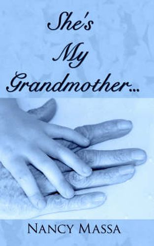 Cover image for She's My Grandmother...