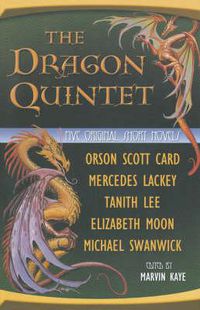 Cover image for The Dragon Quintet: Five Original Short Novels