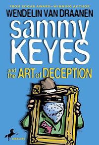 Cover image for Sammy Keyes and the Art of Deception