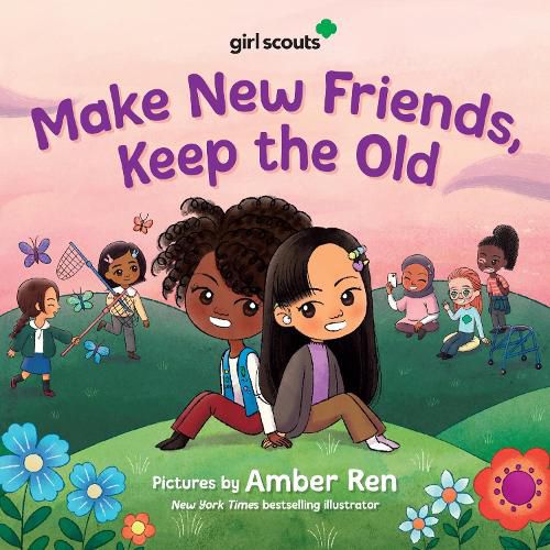 Cover image for Girl Scouts - Make New Friends, Keep The Old