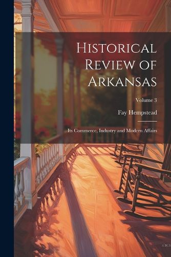 Cover image for Historical Review of Arkansas