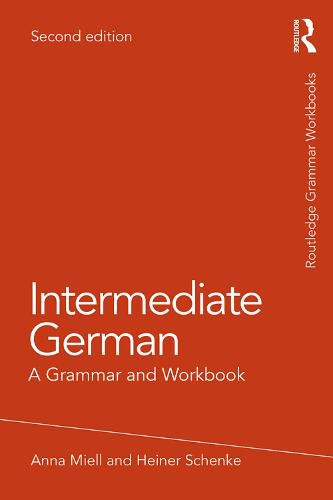 Cover image for Intermediate German: A Grammar and Workbook: A Grammar and Workbook