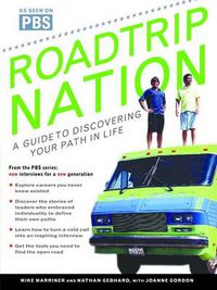 Cover image for Roadtrip Nation: A Guide to Discovering Your Path in Life
