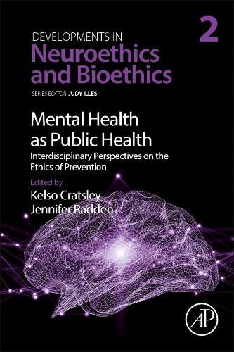 Cover image for Mental Health as Public Health: Interdisciplinary Perspectives on the Ethics of Prevention