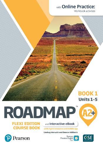 Cover image for Roadmap A2+ Flexi Edition Course Book 1 with eBook and Online Practice Access