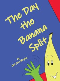 Cover image for The Day the Banana Split