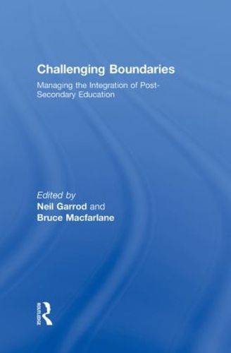 Cover image for Challenging Boundaries: Managing the integration of post-secondary education