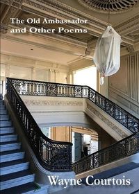 Cover image for The Old Ambassador and Other Poems