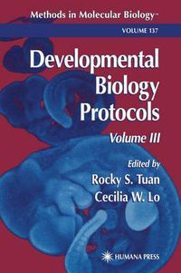 Cover image for Developmental Biology Protocols: Volume III