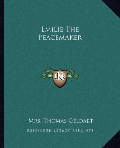 Emilie the Peacemaker