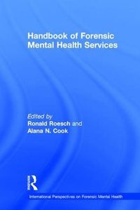 Cover image for Handbook of Forensic Mental Health Services