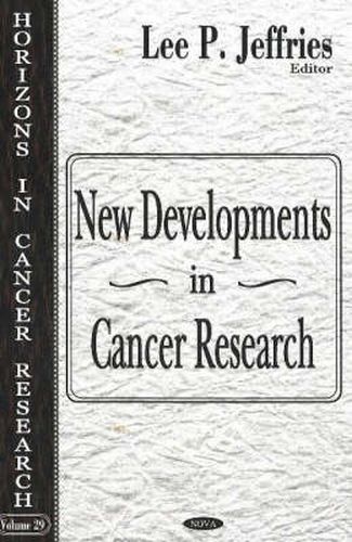 Cover image for New Developments in Cancer Research