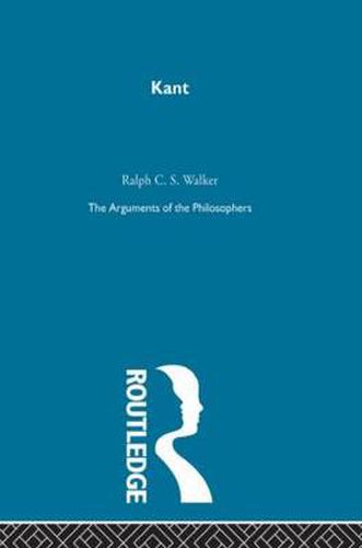 Kant - Arg Phil: The Arguments of the Philosophers